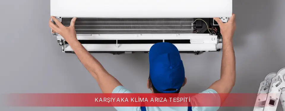 Karşıyaka İlçemi Regal Klima Arıza Tespiti
