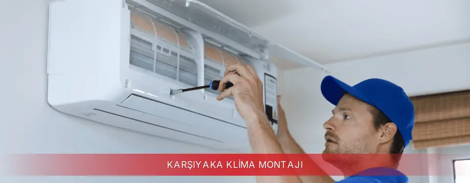 Karşıyaka İlçemi Regal Klima Montajı